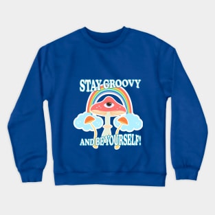 Groovy eye mushroom poster lettering, hippie, joy Crewneck Sweatshirt